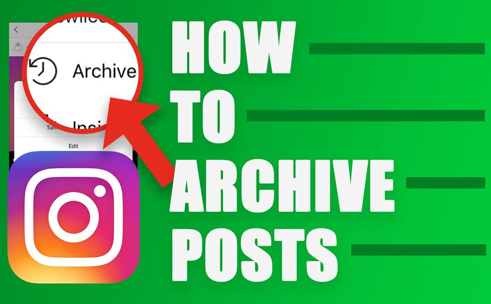 What Are the Archive Strategies on Instagram?